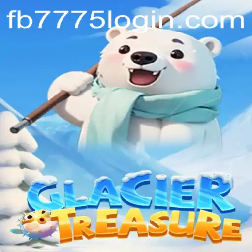 GlacierTreasure: A New Adventure Awaits with fb7775